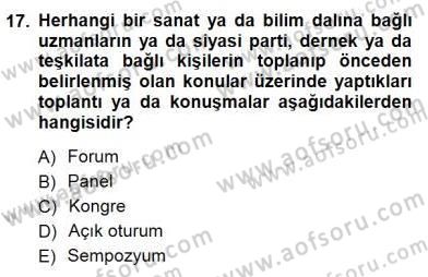 Türkçe Sözlü Anlatım Dersi 2012 - 2013 Yılı (Final) Dönem Sonu Sınav Soruları 17. Soru