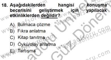 Türkçe Sözlü Anlatım Dersi 2012 - 2013 Yılı (Final) Dönem Sonu Sınav Soruları 18. Soru