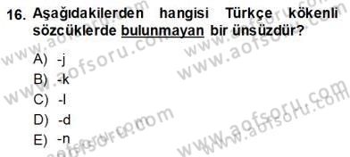 Türkçe Sözlü Anlatım Dersi Ara Sınavı Deneme Sınav Soruları 16. Soru