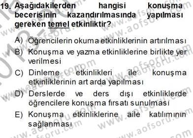 Türkçe Sözlü Anlatım Dersi 2013 - 2014 Yılı (Final) Dönem Sonu Sınav Soruları 19. Soru