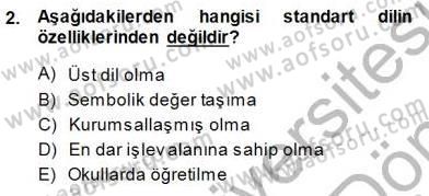 Türkçe Sözlü Anlatım Dersi 2013 - 2014 Yılı (Final) Dönem Sonu Sınav Soruları 2. Soru