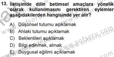 Türkçe Sözlü Anlatım Dersi Ara Sınavı Deneme Sınav Soruları 13. Soru