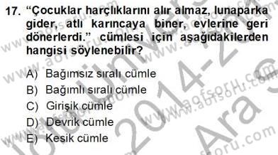 Türkçe Sözlü Anlatım Dersi Ara Sınavı Deneme Sınav Soruları 17. Soru