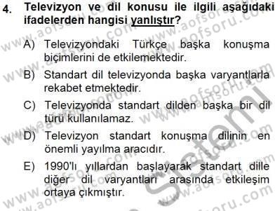 Türkçe Sözlü Anlatım Dersi 2014 - 2015 Yılı (Vize) Ara Sınavı 4. Soru