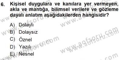 Türkçe Sözlü Anlatım Dersi Ara Sınavı Deneme Sınav Soruları 6. Soru