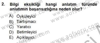 Türkçe Sözlü Anlatım Dersi 2014 - 2015 Yılı (Final) Dönem Sonu Sınav Soruları 2. Soru