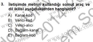 Türkçe Sözlü Anlatım Dersi 2014 - 2015 Yılı (Final) Dönem Sonu Sınav Soruları 3. Soru