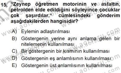 Türkçe Sözlü Anlatım Dersi Ara Sınavı Deneme Sınav Soruları 15. Soru