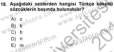 Türkçe Sözlü Anlatım Dersi Ara Sınavı Deneme Sınav Soruları 18. Soru