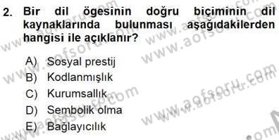 Türkçe Sözlü Anlatım Dersi Ara Sınavı Deneme Sınav Soruları 2. Soru
