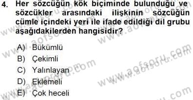 Türkçe Sözlü Anlatım Dersi Ara Sınavı Deneme Sınav Soruları 4. Soru