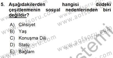 Türkçe Sözlü Anlatım Dersi Ara Sınavı Deneme Sınav Soruları 5. Soru