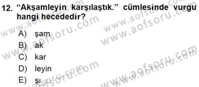 Türkçe Sözlü Anlatım Dersi 2015 - 2016 Yılı (Final) Dönem Sonu Sınav Soruları 12. Soru