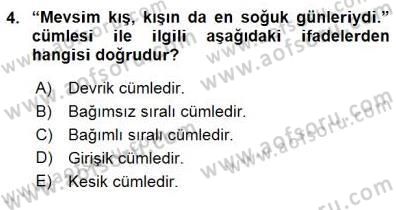 Türkçe Sözlü Anlatım Dersi 2015 - 2016 Yılı (Final) Dönem Sonu Sınav Soruları 4. Soru