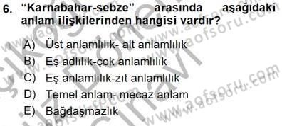 Türkçe Sözlü Anlatım Dersi 2015 - 2016 Yılı (Final) Dönem Sonu Sınav Soruları 6. Soru
