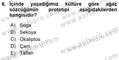 Türkçe Sözlü Anlatım Dersi 2015 - 2016 Yılı (Final) Dönem Sonu Sınav Soruları 8. Soru