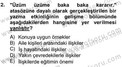 Türkçe Yazılı Anlatım Dersi 2012 - 2013 Yılı (Vize) Ara Sınav Soruları 2. Soru