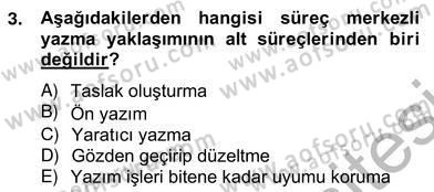 Türkçe Yazılı Anlatım Dersi 2012 - 2013 Yılı (Vize) Ara Sınav Soruları 3. Soru