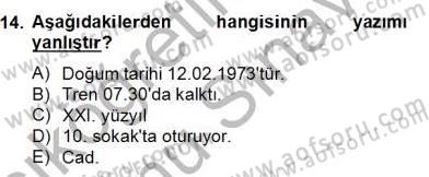 Türkçe Yazılı Anlatım Dersi 2012 - 2013 Yılı (Final) Dönem Sonu Sınav Soruları 14. Soru