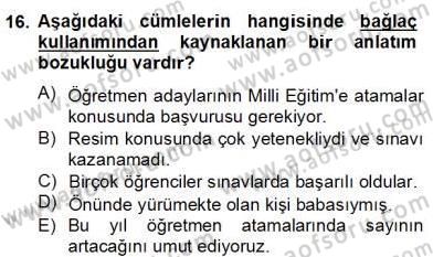 Türkçe Yazılı Anlatım Dersi 2012 - 2013 Yılı (Final) Dönem Sonu Sınav Soruları 16. Soru