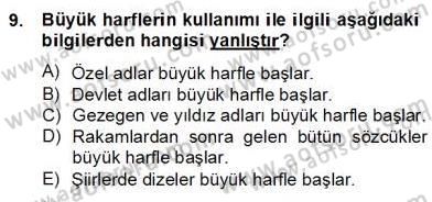 Türkçe Yazılı Anlatım Dersi 2012 - 2013 Yılı (Final) Dönem Sonu Sınav Soruları 9. Soru