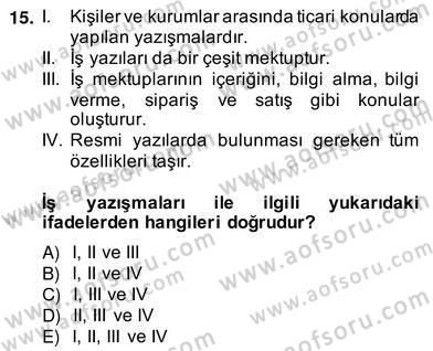 Türkçe Yazılı Anlatım Dersi 2013 - 2014 Yılı (Vize) Ara Sınav Soruları 15. Soru
