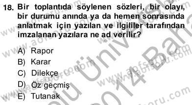Türkçe Yazılı Anlatım Dersi 2013 - 2014 Yılı (Vize) Ara Sınav Soruları 18. Soru