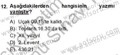 Türkçe Yazılı Anlatım Dersi 2013 - 2014 Yılı (Final) Dönem Sonu Sınav Soruları 12. Soru