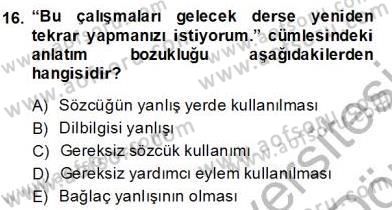 Türkçe Yazılı Anlatım Dersi 2013 - 2014 Yılı (Final) Dönem Sonu Sınav Soruları 16. Soru