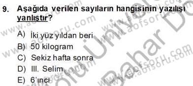 Türkçe Yazılı Anlatım Dersi 2013 - 2014 Yılı (Final) Dönem Sonu Sınav Soruları 9. Soru