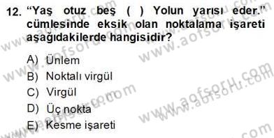 Türkçe Yazılı Anlatım Dersi 2014 - 2015 Yılı (Final) Dönem Sonu Sınav Soruları 12. Soru