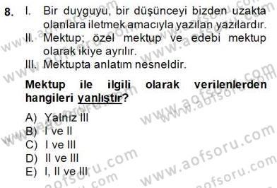 Türkçe Yazılı Anlatım Dersi 2014 - 2015 Yılı (Final) Dönem Sonu Sınav Soruları 8. Soru
