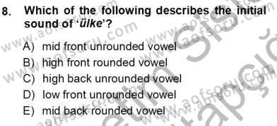 Türkçe Ses Ve Biçim Bilgisi Dersi Ara Sınavı Deneme Sınav Soruları 8. Soru