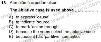 Türkçe Ses Ve Biçim Bilgisi Dersi 2012 - 2013 Yılı (Final) Dönem Sonu Sınav Soruları 18. Soru