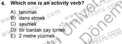 Türkçe Ses Ve Biçim Bilgisi Dersi 2012 - 2013 Yılı (Final) Dönem Sonu Sınav Soruları 4. Soru