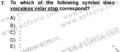 Türkçe Ses Ve Biçim Bilgisi Dersi 2013 - 2014 Yılı (Vize) Ara Sınavı 7. Soru