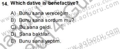 Türkçe Ses Ve Biçim Bilgisi Dersi 2013 - 2014 Yılı (Final) Dönem Sonu Sınav Soruları 14. Soru