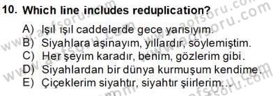 Türkçe Ses Ve Biçim Bilgisi Dersi 2013 - 2014 Yılı Tek Ders Sınav Soruları 10. Soru