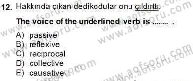 Türkçe Ses Ve Biçim Bilgisi Dersi 2013 - 2014 Yılı Tek Ders Sınav Soruları 12. Soru