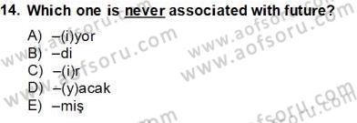 Türkçe Ses Ve Biçim Bilgisi Dersi 2013 - 2014 Yılı Tek Ders Sınav Soruları 14. Soru