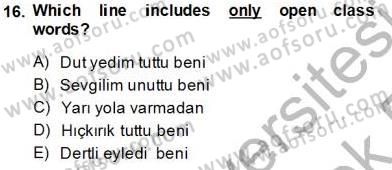 Türkçe Ses Ve Biçim Bilgisi Dersi 2013 - 2014 Yılı Tek Ders Sınav Soruları 16. Soru