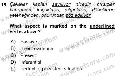 Türkçe Ses Ve Biçim Bilgisi Dersi 2015 - 2016 Yılı (Final) Dönem Sonu Sınav Soruları 16. Soru