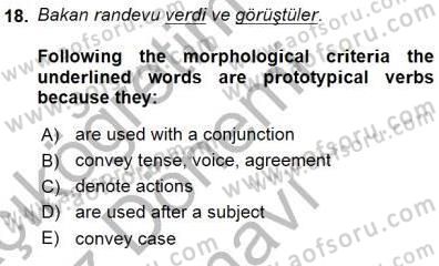 Türkçe Ses Ve Biçim Bilgisi Dersi 2015 - 2016 Yılı (Final) Dönem Sonu Sınav Soruları 18. Soru