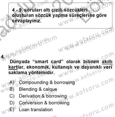 Türkçe Ses Ve Biçim Bilgisi Dersi 2015 - 2016 Yılı (Final) Dönem Sonu Sınav Soruları 4. Soru