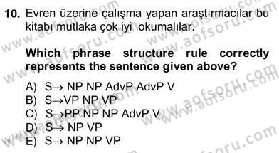 Türkçe Tümce Bilgisi Ve Anlambilim Dersi 2012 - 2013 Yılı (Vize) Ara Sınav Soruları 10. Soru
