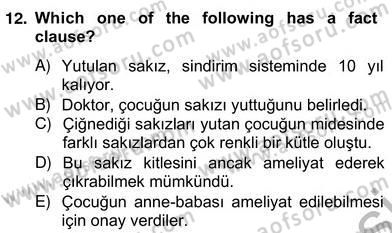 Türkçe Tümce Bilgisi Ve Anlambilim Dersi 2012 - 2013 Yılı (Vize) Ara Sınav Soruları 12. Soru
