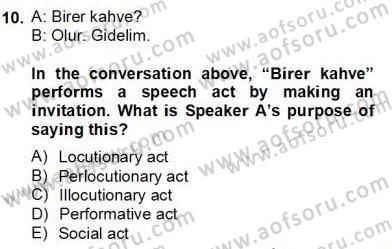 Türkçe Tümce Bilgisi Ve Anlambilim Dersi 2012 - 2013 Yılı (Final) Dönem Sonu Sınav Soruları 10. Soru