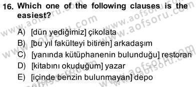 Türkçe Tümce Bilgisi Ve Anlambilim Dersi 2013 - 2014 Yılı (Vize) Ara Sınav Soruları 16. Soru