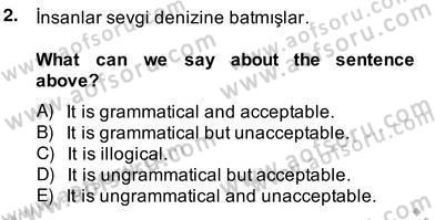 Türkçe Tümce Bilgisi Ve Anlambilim Dersi 2013 - 2014 Yılı (Vize) Ara Sınav Soruları 2. Soru