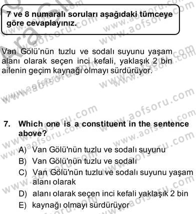 Türkçe Tümce Bilgisi Ve Anlambilim Dersi 2013 - 2014 Yılı (Vize) Ara Sınav Soruları 7. Soru